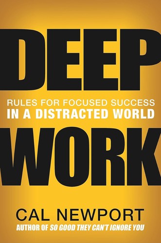 Cover of Deep Work by Cal Newport